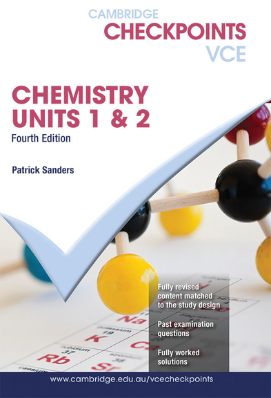 Cambridge Checkpoints VCE Chemistry Units 1&2