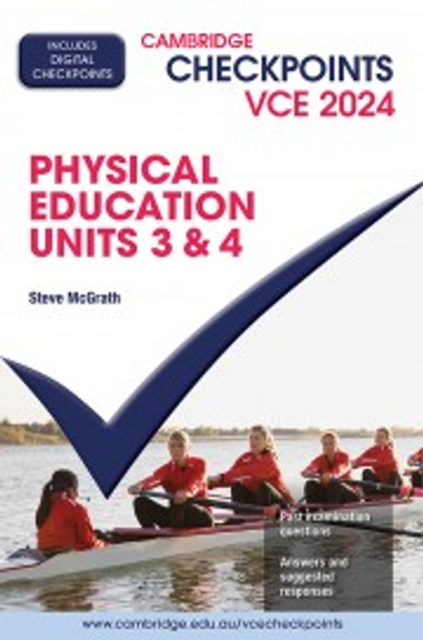 Cambridge Checkpoints VCE Physical Education Units 3&4 2024