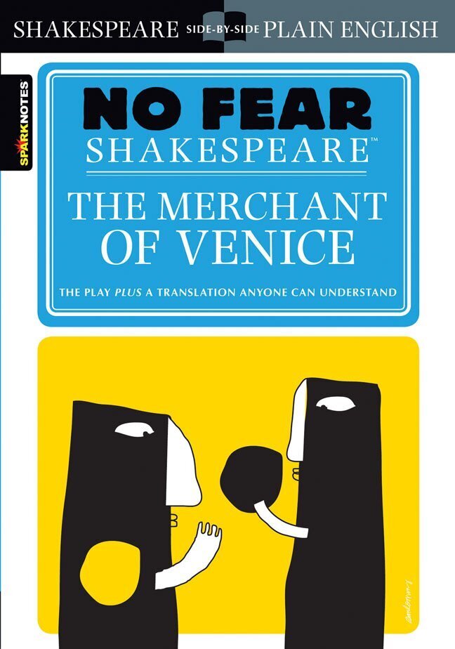 Merchant of Venice (No Fear Shakespeare), The: Volume 10