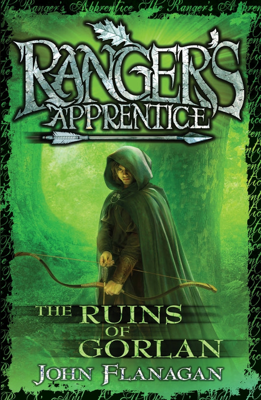 Ranger's Apprentice 1: The Ruins Of Gorlan