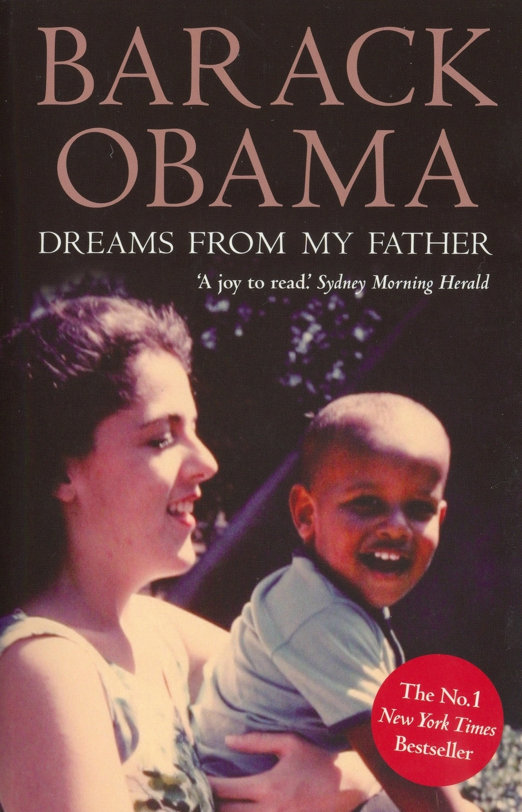 Dreams From My Father: A Story of Race and Inheritance